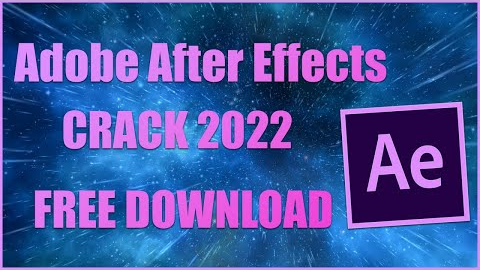 ADOBE AFTER EFFECTS CRACK | AE 2022 FREE | HOW TO INSTALL AFTER EFFECTS 2022 FREE | NEW TUTORIAL