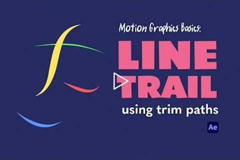 Motion Graphics Basics: Trim Paths In After Effects Tutorial
