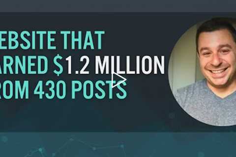 How Andrew Fiebert Earned $1.2 Million From a Site With Only 430 Posts