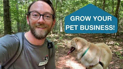 How to Get Pet Sitting and Dog Walking Clients! Marketing Guide for Pet Businesses