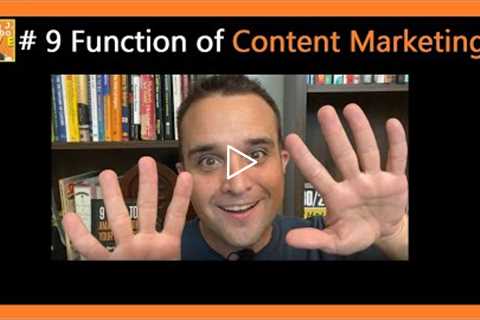 #9 Function of Content Marketing 📚