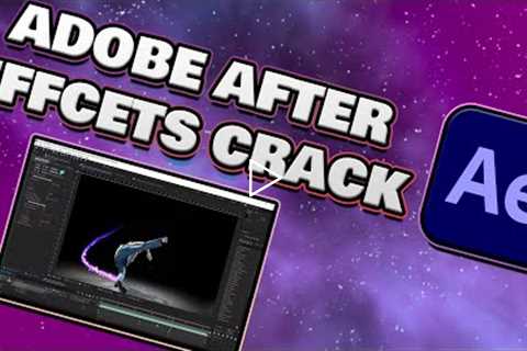 Adobe After Effects | 2022 | Free Download | Adobe AE Crack