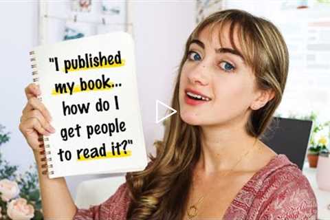 How do I get people to read my book? | #AskAbbie