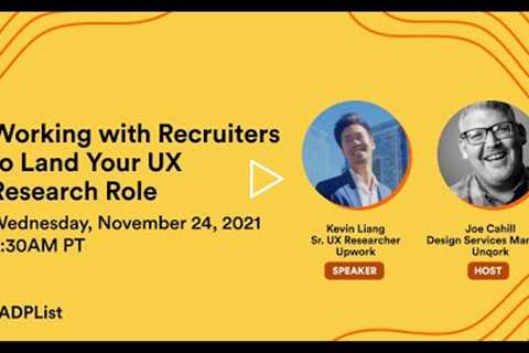 Working with Recruiters to Land UX Research Roles