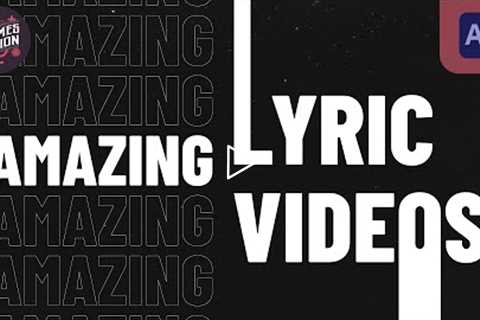 Create AMAZING Lyric Videos in After Effects with typography!