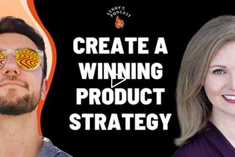 How to create a winning product strategy | Melissa Perri