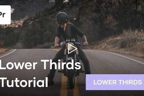 How To Make Lower Thirds In Premiere Pro - Lower Thirds Tutorial