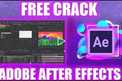 Adobe After Effects Crack | Adobe After Effects Free Download | Adobe After Effects Cracked 2022