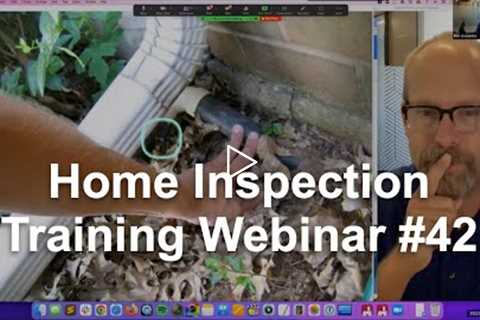 Home Inspection Training Class #42