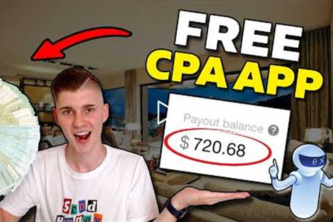 FREE CPA APP Makes $100's Each Day | CPA Marketing Method For Beginners 2022