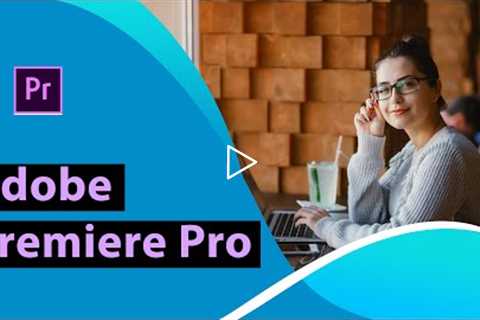 Adobe Premiere Pro - Industry-Leading Video Editor and photo
