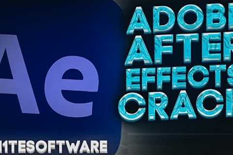 After Effects Free Download | Adobe After Effects Crack Full Version 2022 | Wh1tesoftware