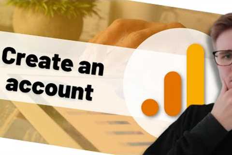 Create an Google Analytics account | Google Analytics 4 [PART 1/6]