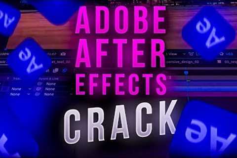 Adobe After Effects Crack | Free Download | Full Version