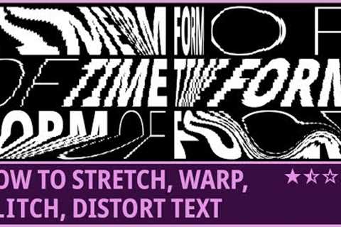 How to Stretch, Warp, Glitch, Distort Text (2) | Kinetic Typography | Slit-Scan | AfterEffects