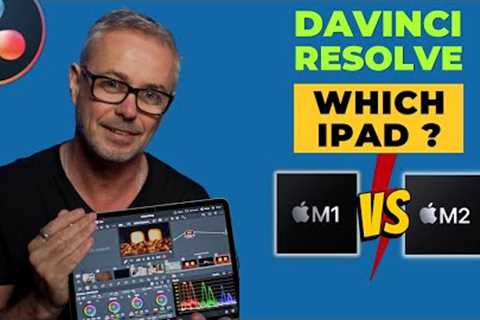 TESTED! DaVinci Resolve on iPAD- IS the M2 REALLY Worth it $$$