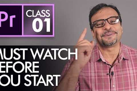 Before you Start Learning Adobe Premiere Pro CC Class 1 - Urdu / Hindi