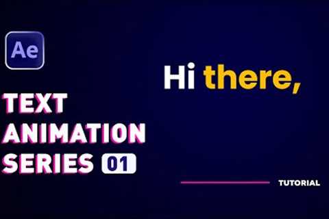 Text Animation After Effects Tutorials for Beginners