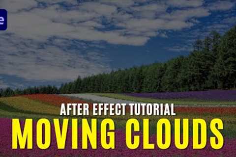 Easy Sky Clouds Animation in After Effects