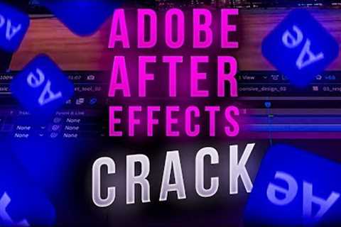 Adobe After Effects Crack 2022 | New After Effects Crack | Free Download For Pc x64/x32