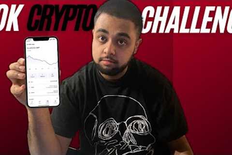 £10K to £100k CRYPTO CHALLENGE Part 1 (WITH PROOF)