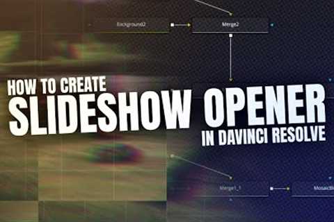 Create a Stunning Slideshow in DaVinci Resolve in Just 5 Minutes!