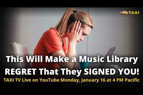 This Will Make a Music Library REGRET That They SIGNED YOU!