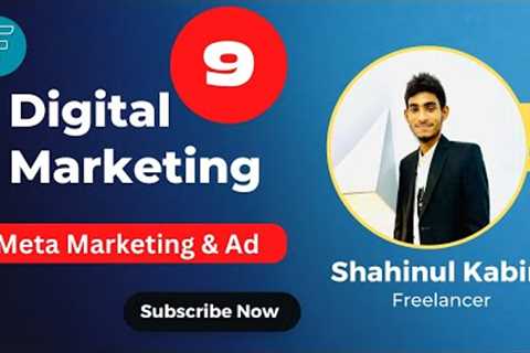 Digital Marketing! Meta Marketing - Facebook Ads Setup And Instagram Ad Tutorial! 9 Freelancing Tips