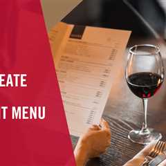 How to Create a Great Restaurant Menu