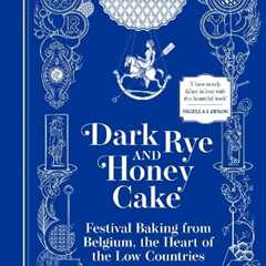 Win A Copy of Dark Rye and Honey Cake
