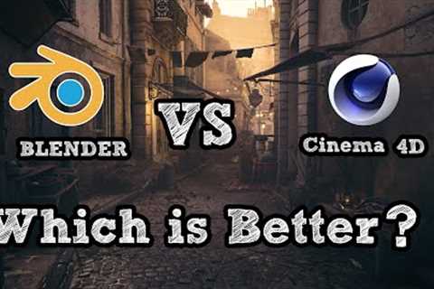 Cinema 4D or Blender which is better