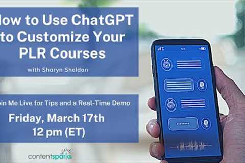 How to Use ChatGPT to Customize Your PLR