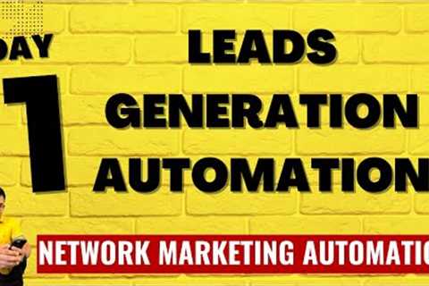 Day 1- Leads Generation Automation, DAD Formula | Network Marketing Automation (English)