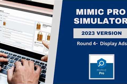 Mimic Pro Simulator Round 4 - 2023 version