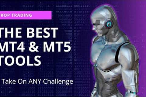 Trading TechTalk #23 - The Best MT4&5 Tools to BEAT Prop Trading Challenges