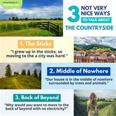3 Not Very Nice Ways to Talk About the Countryside