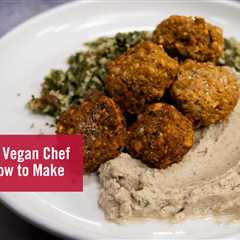 10 Dishes Every Vegan Chef Should Know How to Make