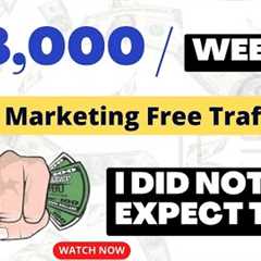 $3,000/WEEK Affiliate CPA Marketing - Free Traffic Method For Beginners