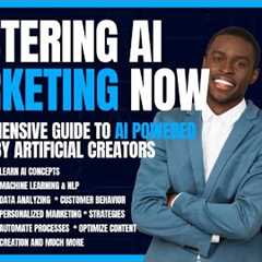 AI-Powered Marketing Strategies: The Ultimate Guide