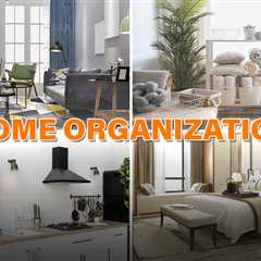 Home Organization