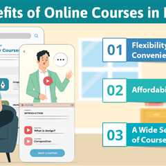 Benefits of Online Courses in India