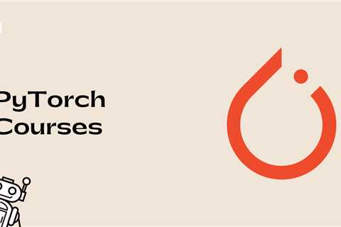 9 Best PyTorch Courses - [SEP 2024]