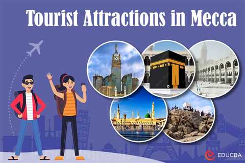 Tourist Attractions in Mecca