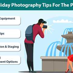 Budget Holiday Photography Tips