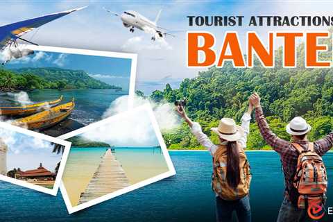Tourist Attractions in Banten