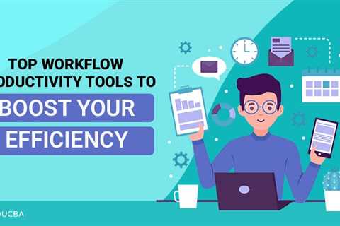 Workflow Productivity Tools