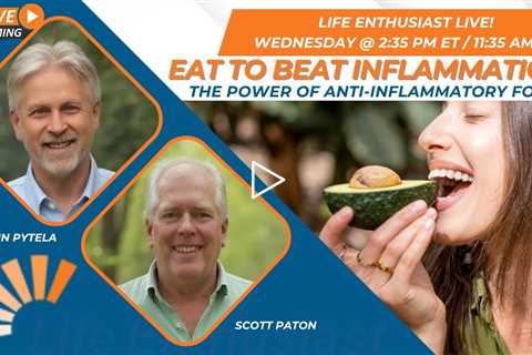 Eat to Beat Inflammation: The Power of Anti-Inflammatory Foods