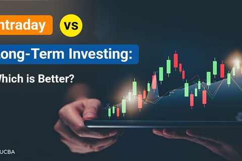 Intraday vs Long-Term Investing