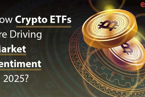 Crypto ETFs and Market Sentiment
