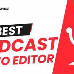 Best Audio Editing Software for Podcast in 2024